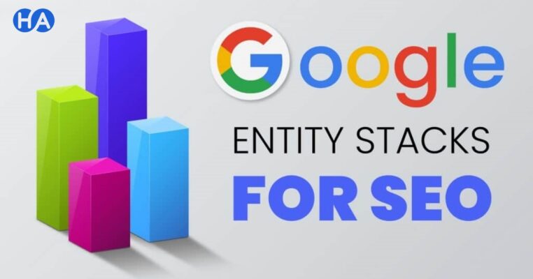 Dịch vụ backlink Google Entity Stacking
